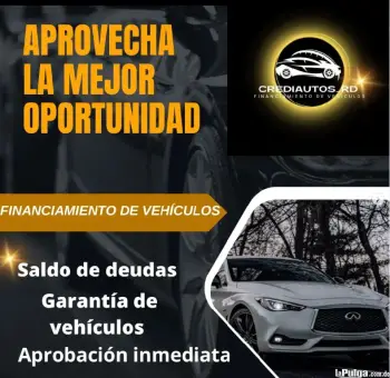 Prestamos para compra de vehiculo o saldo de deudas