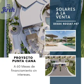 Solares en venta punta cana