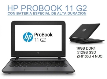 Laptop hp probook 11 g2 2.3ghz x 4 11.6 pg i3 6ta gen  16gb y 512 ssd