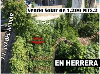 Atencion herrera te vendo un solar de 1200 mts.2 en la misma isabel ag