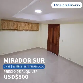 Alquiler de maravilloso apartamento semi amueblado en mirador sur