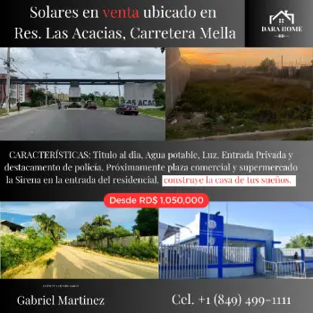 Solares en venta ubicado en res. las acacias carretera mella