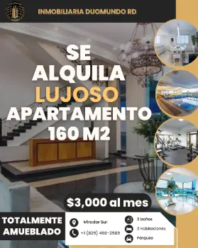 Alquilo apartamento de lujo amueblado en mirador sur!