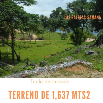 Samaná colorado bay  terreno de 1637 mt2 a solo 100mts de distancia de
