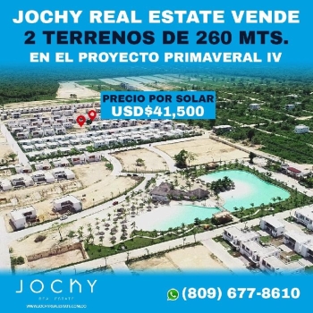 Jochy real estate vende 2 solares para inversión en el proyecto primav