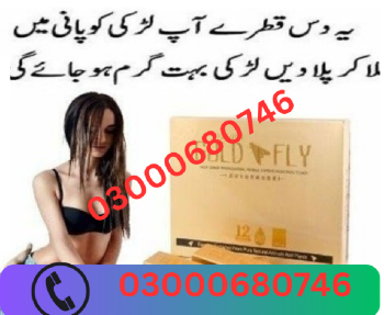 Spanish gold fly drops price in gujranwala 03000680746