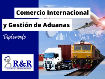 Diplomado comercio internacional y gestiÓn de aduanas