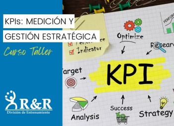 Curso taller kpis mediciÓn y gestiÓn estratÉgica