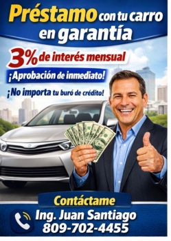 Te prestamos con tu carro en garantia