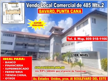 Vendo local comercial de 485 mts.2 en av. estados unidos bavaro 33 men