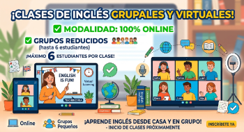 Clases de inglés grupales virtuales/ máximo 6 estudiantes.