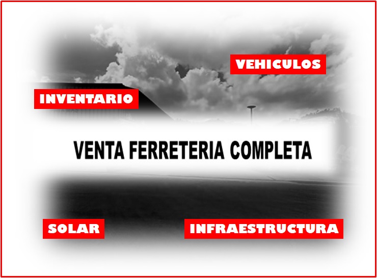 ATENCION INVERSIONISTAS FERRETEROS Vendo  FERRETERIA EN LAS Foto 7163103-1.jpg