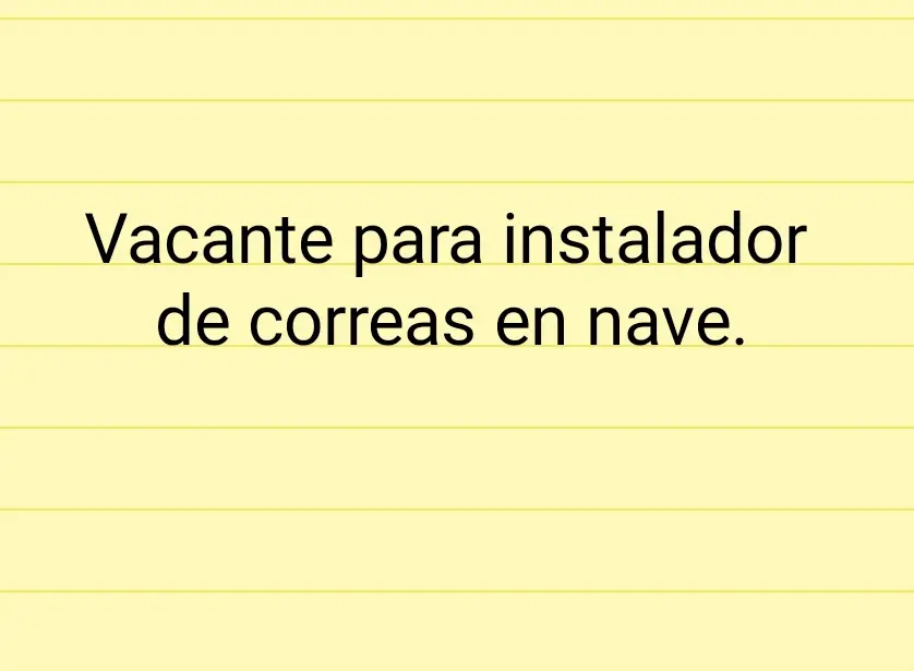 Vacante para instalador de correas en Nave Foto 7167568-1.jpg