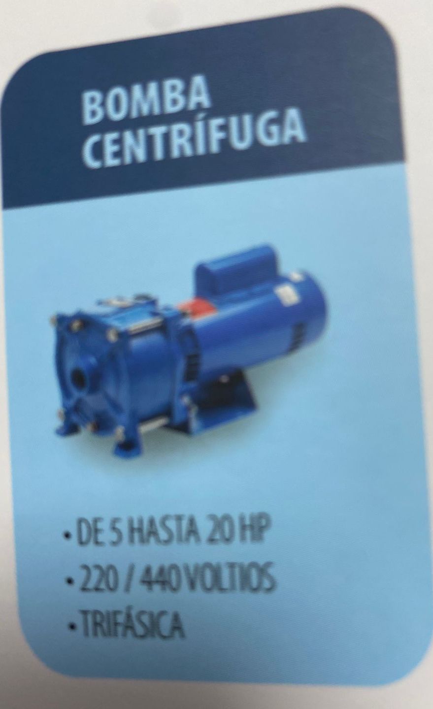 BOMBA CENTRIFUGA 5 HASTA 20 HP 220/440V TRIFASICA  Foto 7225879-1.jpg