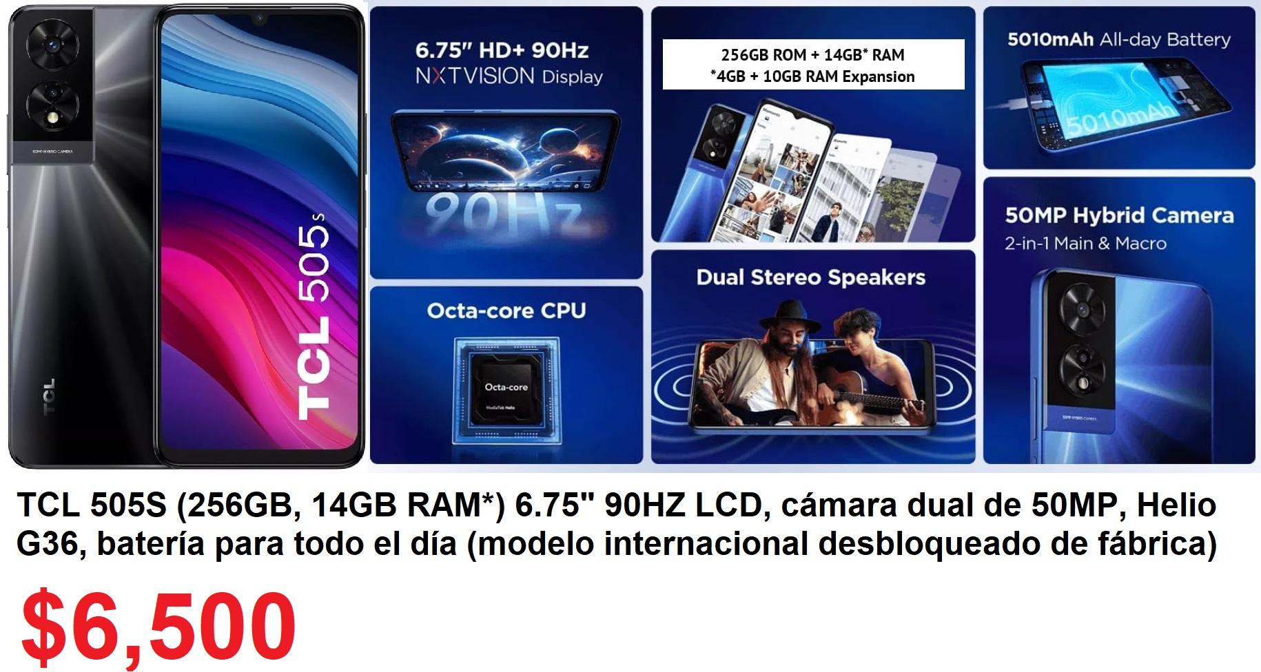 CELULAR TCL 505s 6.75 PG 90HZ 256GB 14GB NUEVO 6500 Foto 7273737-2.jpg